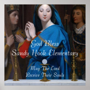 PÓSTER DIOS BENDIGA SANDY HOOK ELEMENTARIO QUE EL SEÑOR..