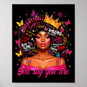 Póster Dios dice que eres reina afro melanina cristiana c