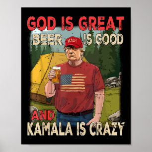 Póster Dios Es Grande La Cerveza Es Buena Kamala Es Diver