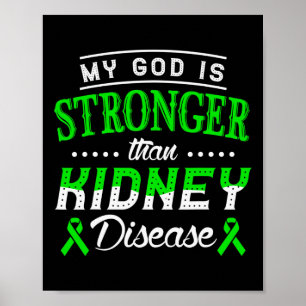 Póster Dios Es Más Fuerte Que La Enfermedad Renal
