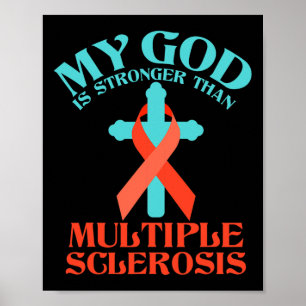 Póster Dios Es Más Fuerte Que La Señora Esclerosis Múltip