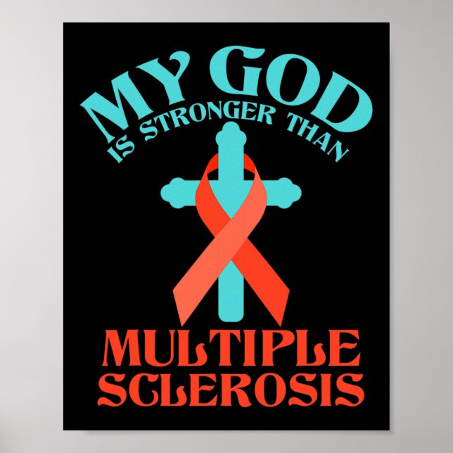 Póster Dios Es Más Fuerte Que La Señora Esclerosis Múltip (Frente)