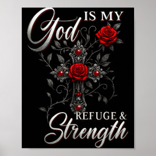 Póster Dios Es Mi Refugio Y Fuerza Rosa Cruz Fe