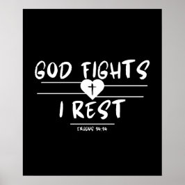 Póster Dios lucha, yo descanso - Éxodo 14:14