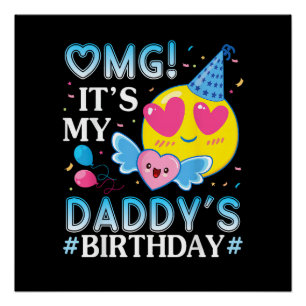 Póster Dios mío, es el cumpleaños de mi papá, feliz para