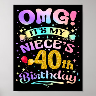 Póster Dios mío es el cumpleaños número 40 de mi sobrina