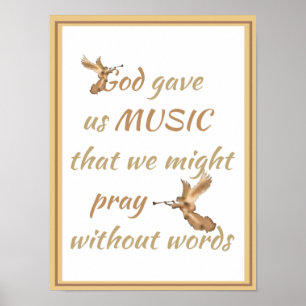 Póster Dios nos dio música Inspiradora Poster de citas