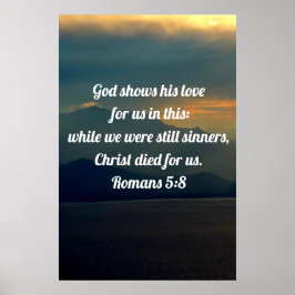 Póster Dios Nos Muestra Su Amor Romanos 5:8