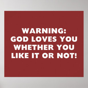 Póster Dios te ama, te guste o no