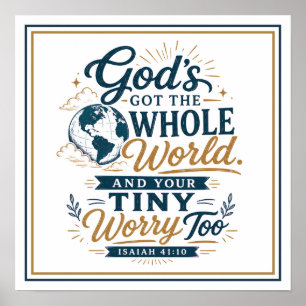 Póster Dios Tiene Todo El Mundo Y Tu Pequeña Preocupación