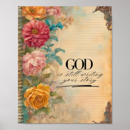 Póster Dios Todavía Está Escribiendo Tu Historia en un Di