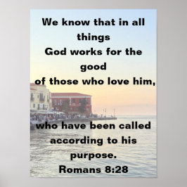 Póster Dios Trabaja Para Los Que Lo Aman Romanos 8:28