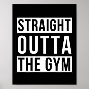 Póster Directamente Fuera Del Gym Funny Bodybuilding Weig