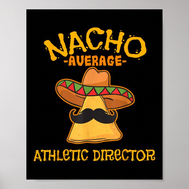 Póster Director atlético promedio de Nacho Cinco De Mayo  (Frente)