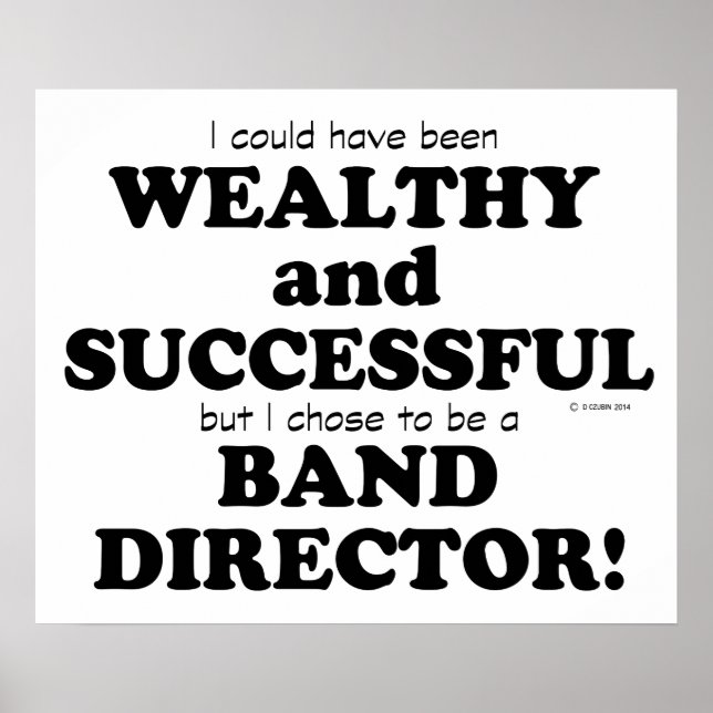 Póster Director de banda rico y exitoso (Frente)