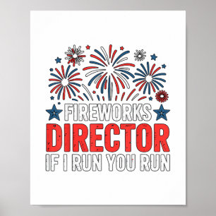 Póster Director de fuegos artificiales del 4 de julio Si