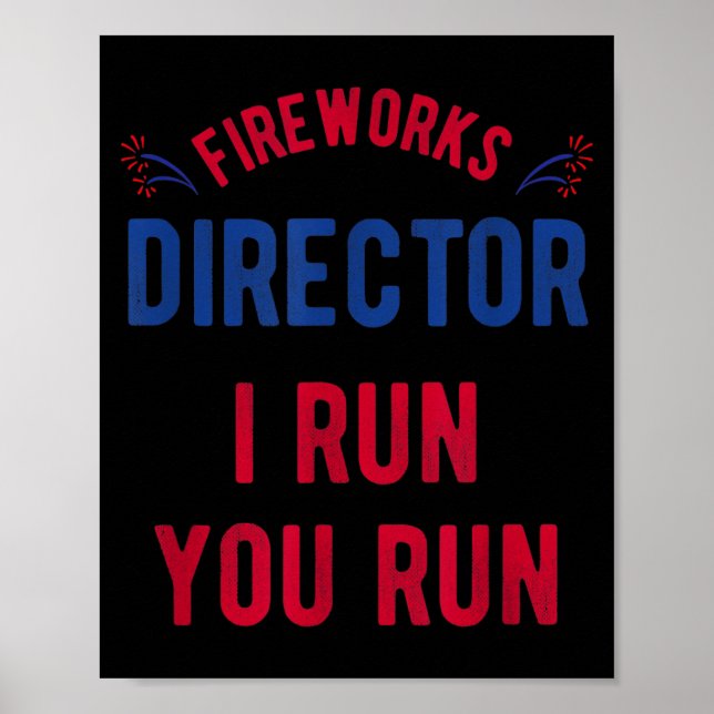 Póster Director de fuegos artificiales divertidos 4 de ju (Frente)