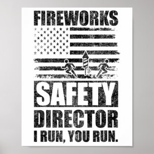 Póster Director de seguridad de fuegos artificiales I Run