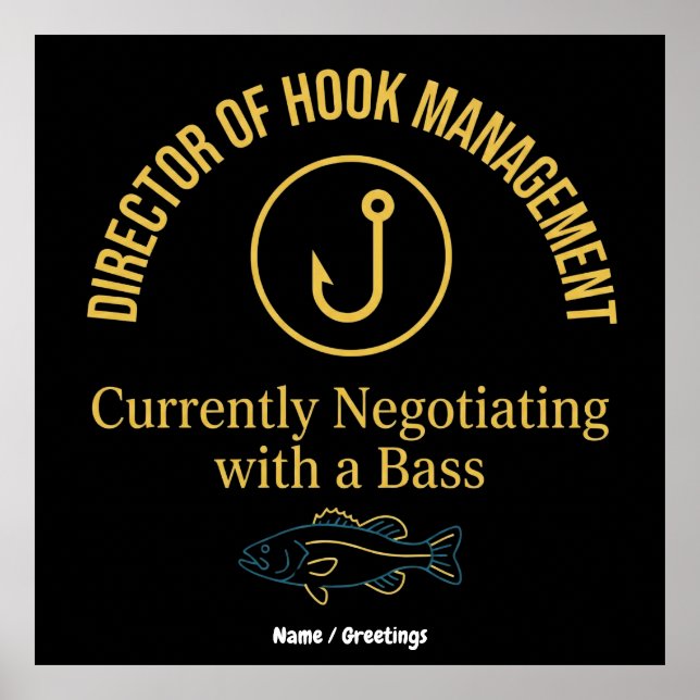 Póster Director of Hook Management Funny Bass Fishing Hum (Frente)