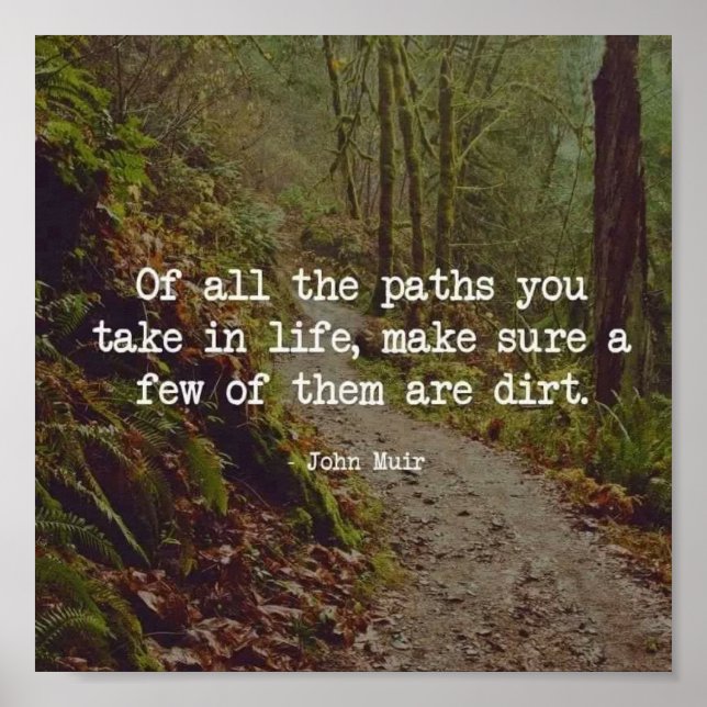 Póster Dirt Road Quote Poster Art (Frente)