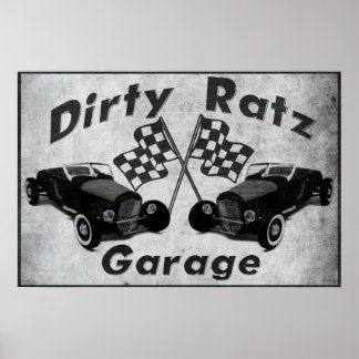 Póster Dirty Ratz Garage