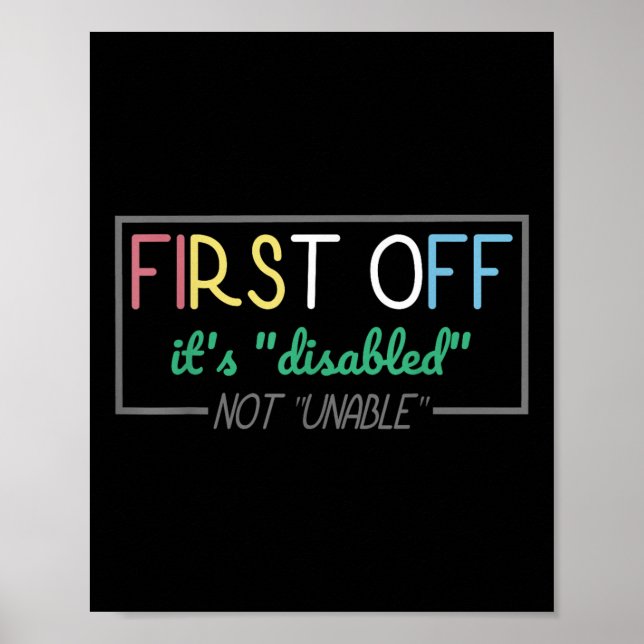 Póster Disabled Not Unable Disability Awarenes Pride Mont (Frente)
