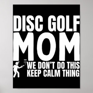 Póster Disc Golf Mom Quote Funny Disc Golf 