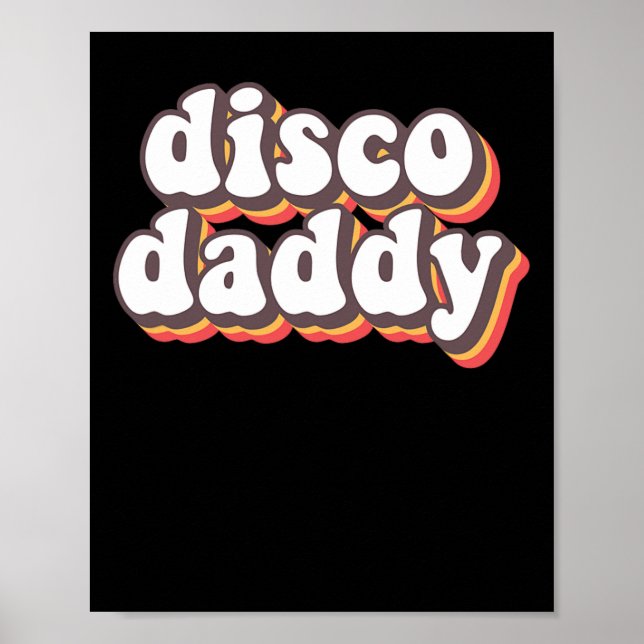 Póster Disco Daddy Groovy Retro Hippie 70s Disco (Frente)
