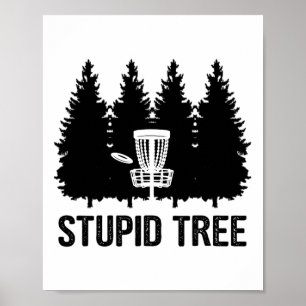 Póster Disco de Golf del Árbol Estúpido