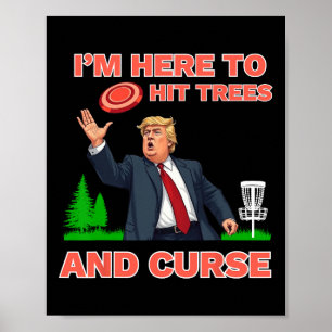 Póster Discoteca De Golf Shirt Funny Golpea Árboles Y Mal