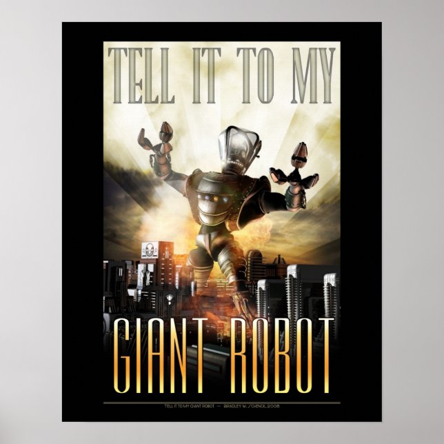 Póster Díselo a mi poster de robots gigantes (16x20") (Frente)