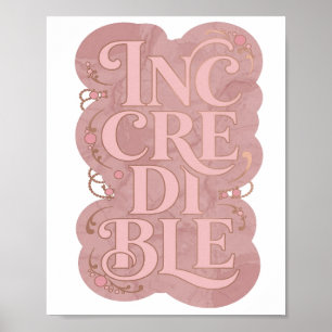 Póster Diseño atrevido rosa INCREÍBLE con estilo
