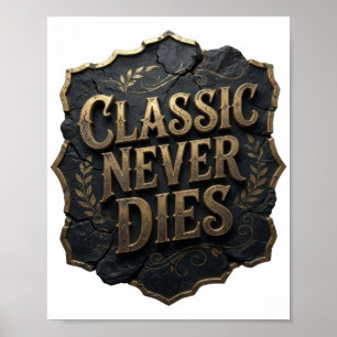 Póster Diseño CLÁSICO de Oro Moderno que NUNCA MUERE