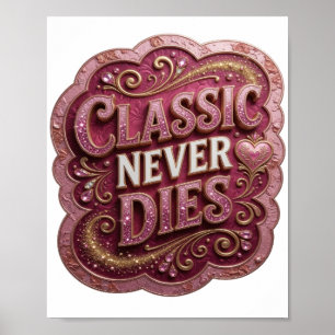 Póster Diseño CLÁSICO ORO JUGUETÓN NUNCA MUERE