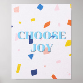 Póster Diseño colorido, cartel de Elige Alegría