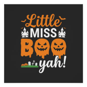 Póster Diseño de calabaza Little Miss Boo Yah de Hallowee