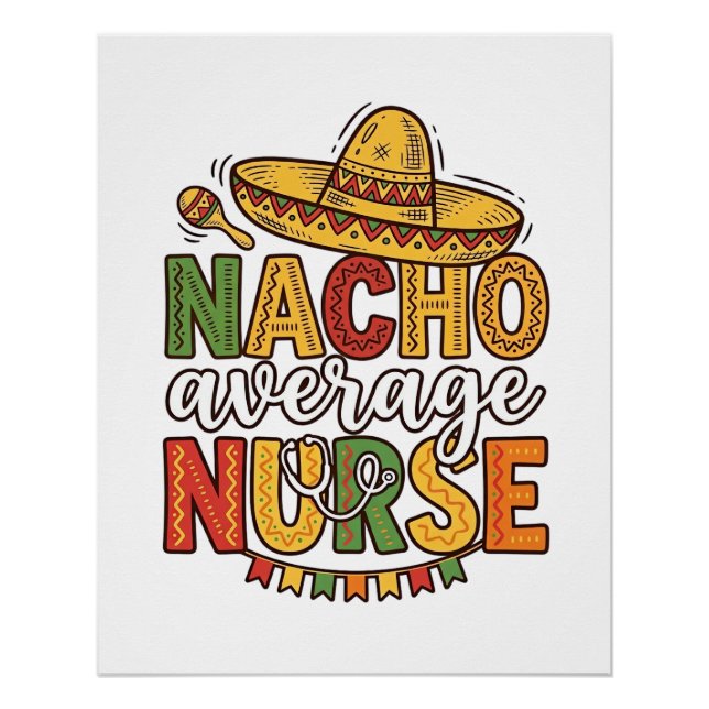 Póster Diseño de camiseta Nacho Average Nurse Cinco De Ma (Anverso)