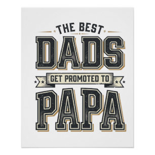 Póster Diseño de camiseta Vintage Best Dads Promoted To P