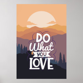 Póster Diseño de citas motivacionales Hacer lo que te gus