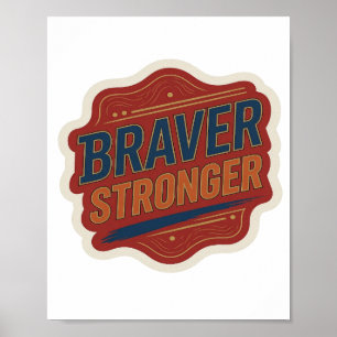Póster Diseño de Declaración Azul Crujiente BRAVER STRONG