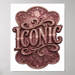 Póster Diseño de declaración ICONIC Rosa Atractivo