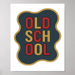 Póster Diseño de eslogan Chic Gold OLD SCHOOL
