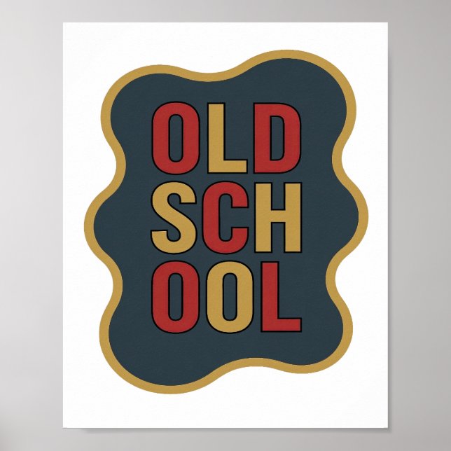 Póster Diseño de eslogan Chic Gold OLD SCHOOL (Frente)