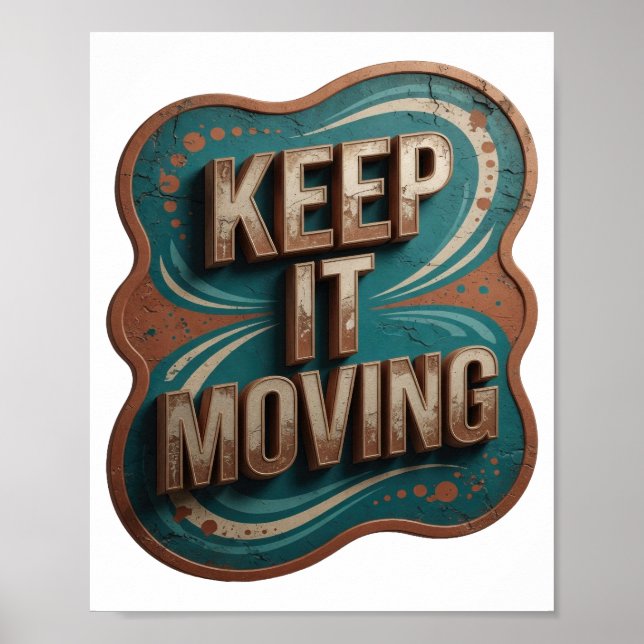 Póster Diseño de eslogan Modern Gold KEEP IT MOVING (Frente)
