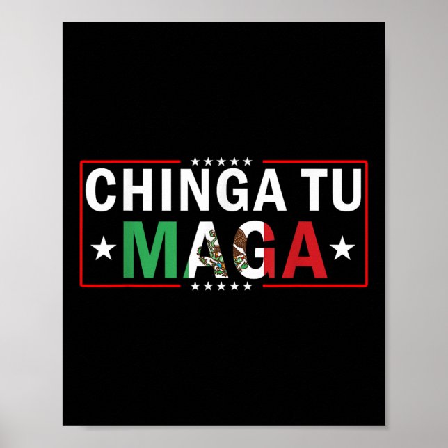 Póster Diseño de la bandera de Chinga Tu México (Frente)