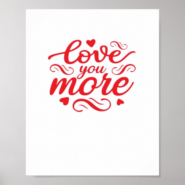 Póster Diseño de tendencia moderna Te amo más  (Frente)