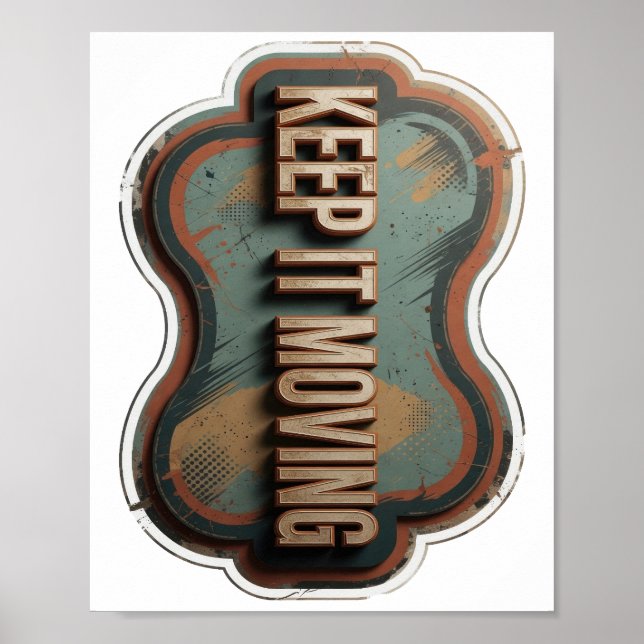 Póster Diseño de texto KEEP IT MOVING dorado elegante (Frente)