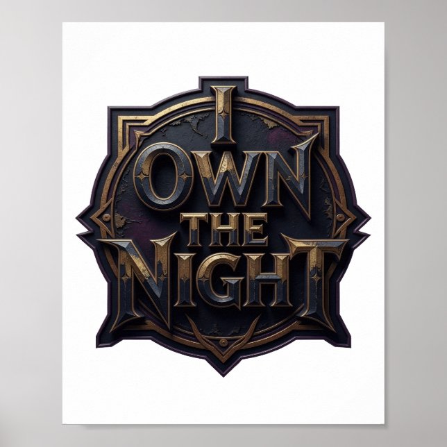 Póster Diseño de texto Sharp Gold I OWN THE NIGHT (Frente)