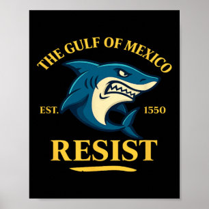 Póster Diseño de tiburón del golfo de México anti Trum