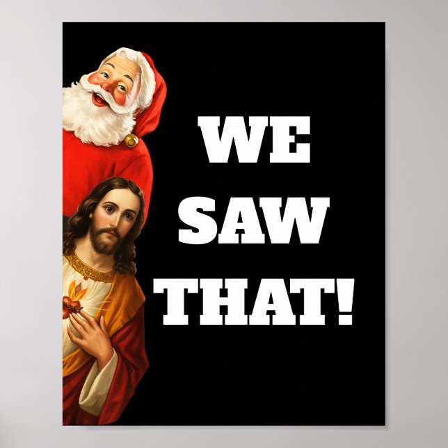 Póster Diseño divertido de Santa y Jesús 'Lo vimos' (Frente)